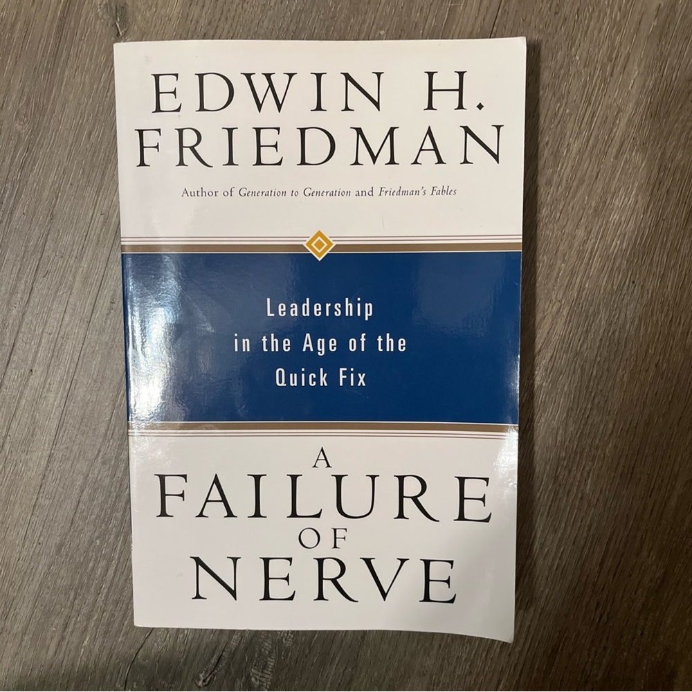 A Failure of Nerve Book by Edwin Friedman